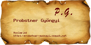 Probstner Gyöngyi névjegykártya